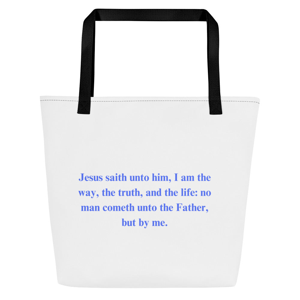 By Faith Jesus Christ Saves John 14:6 All-Over Print Large Tote Bag