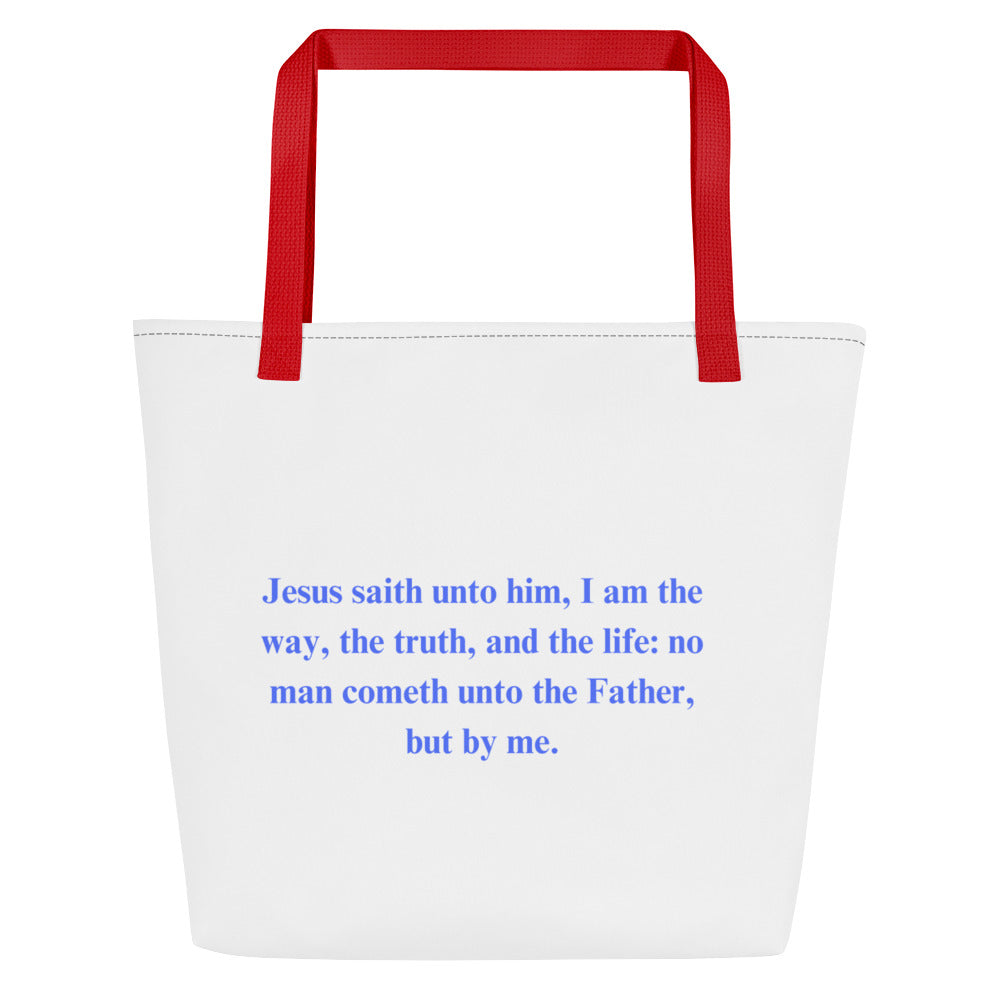 By Faith Jesus Christ Saves John 14:6 All-Over Print Large Tote Bag