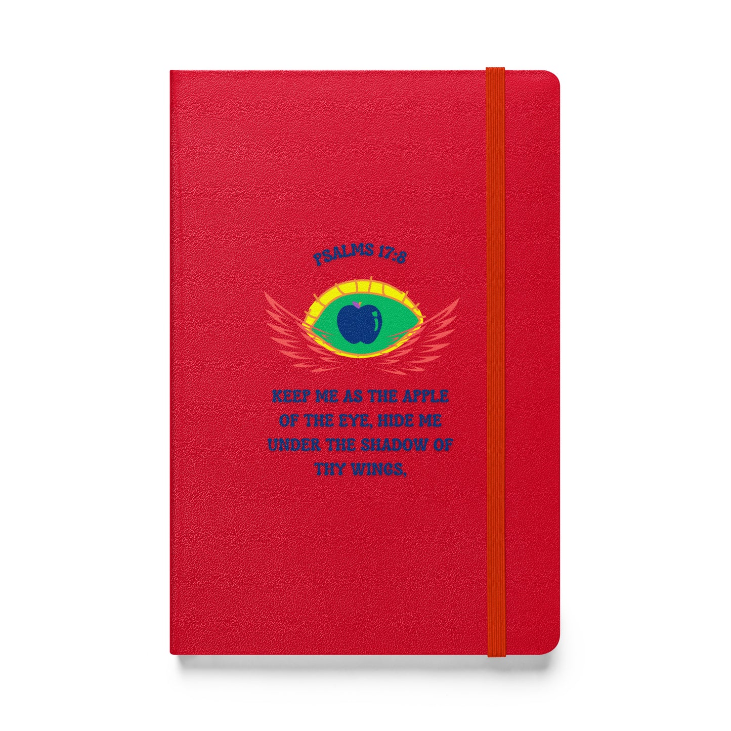 By Faith Psalms 17:8 Hardcover Bound Notebook