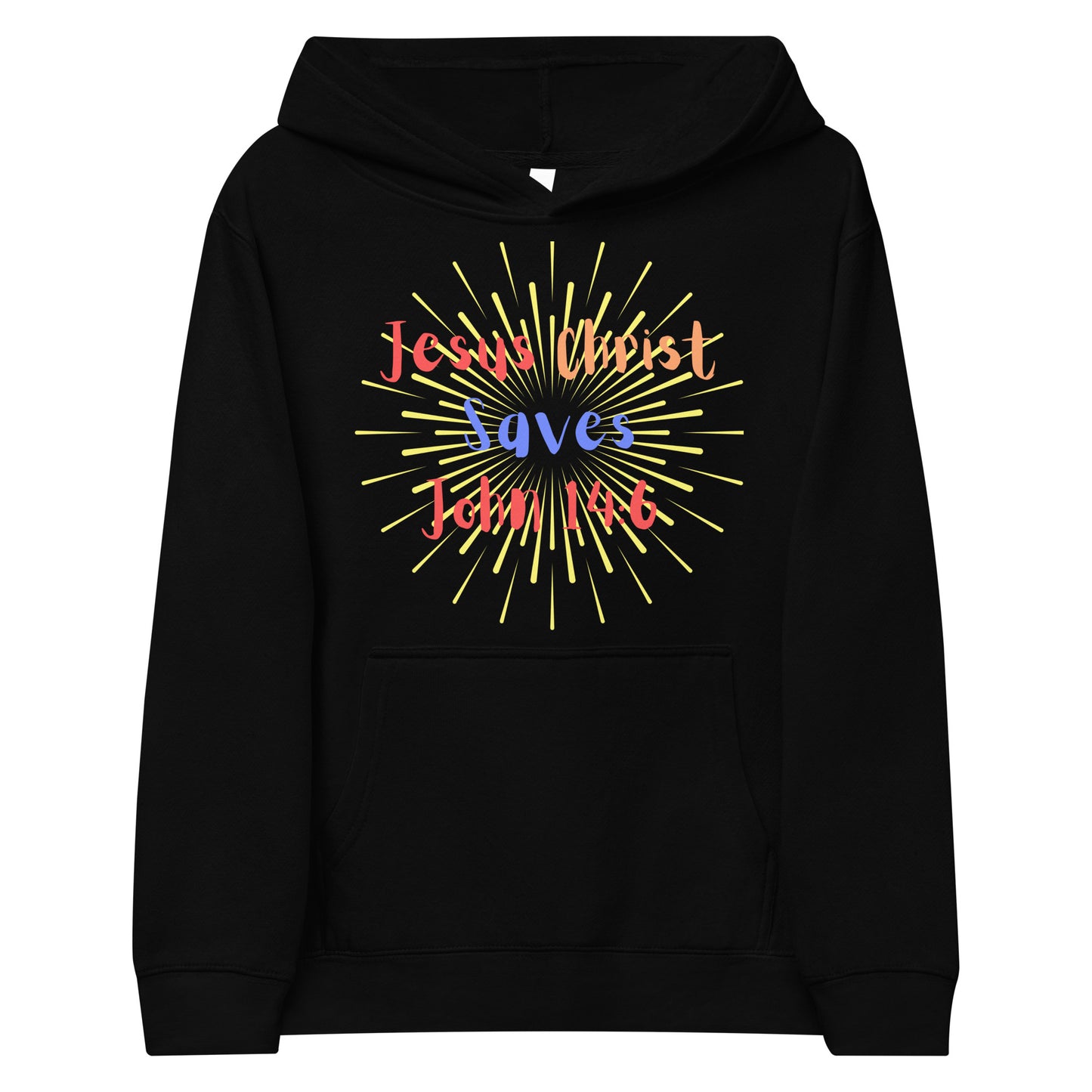 By Faith Jesus Christ Saves John 14:6 Kids Fleece Hoodie
