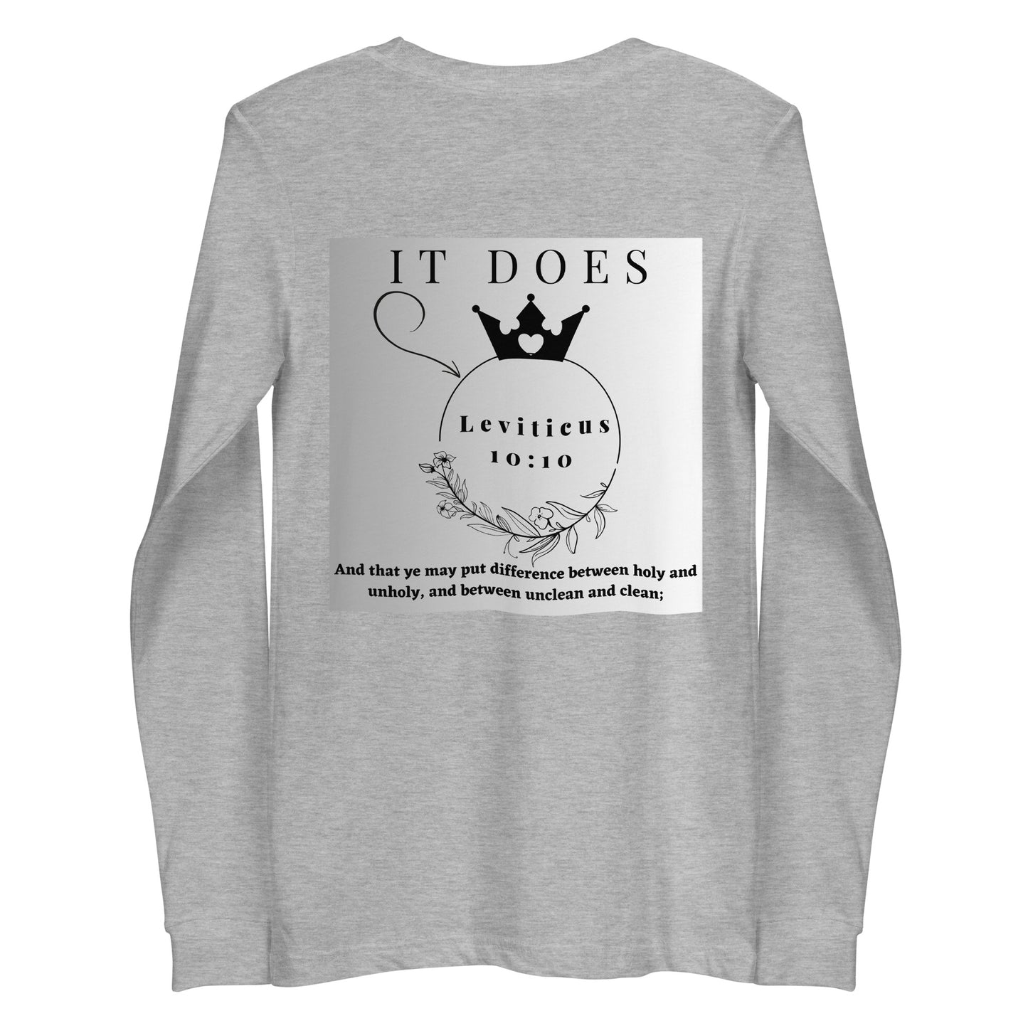 By Faith Make It Make Sense Leviticus 10:10 Unisex Long Sleeve Tee