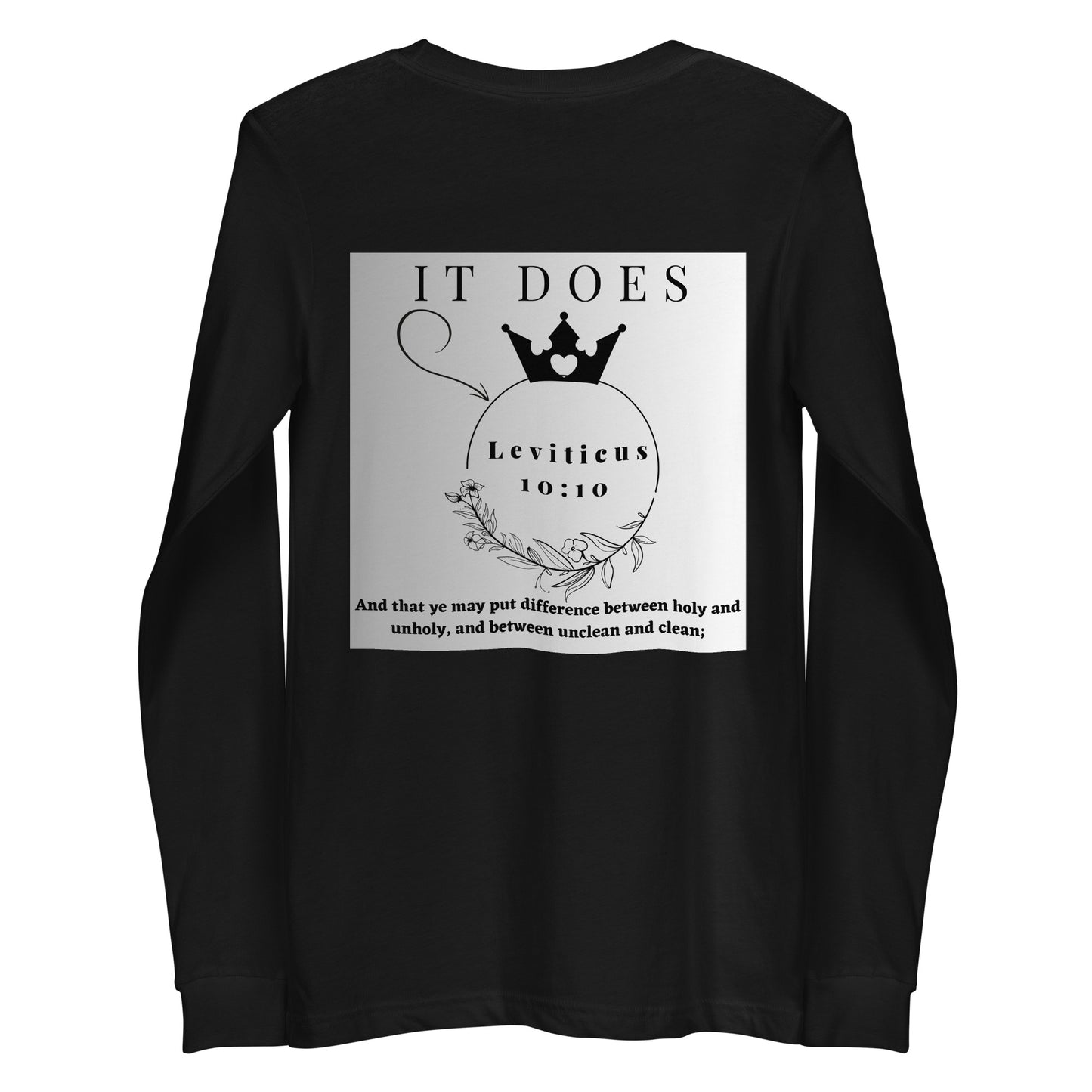 By Faith Make It Make Sense Leviticus 10:10 Unisex Long Sleeve Tee
