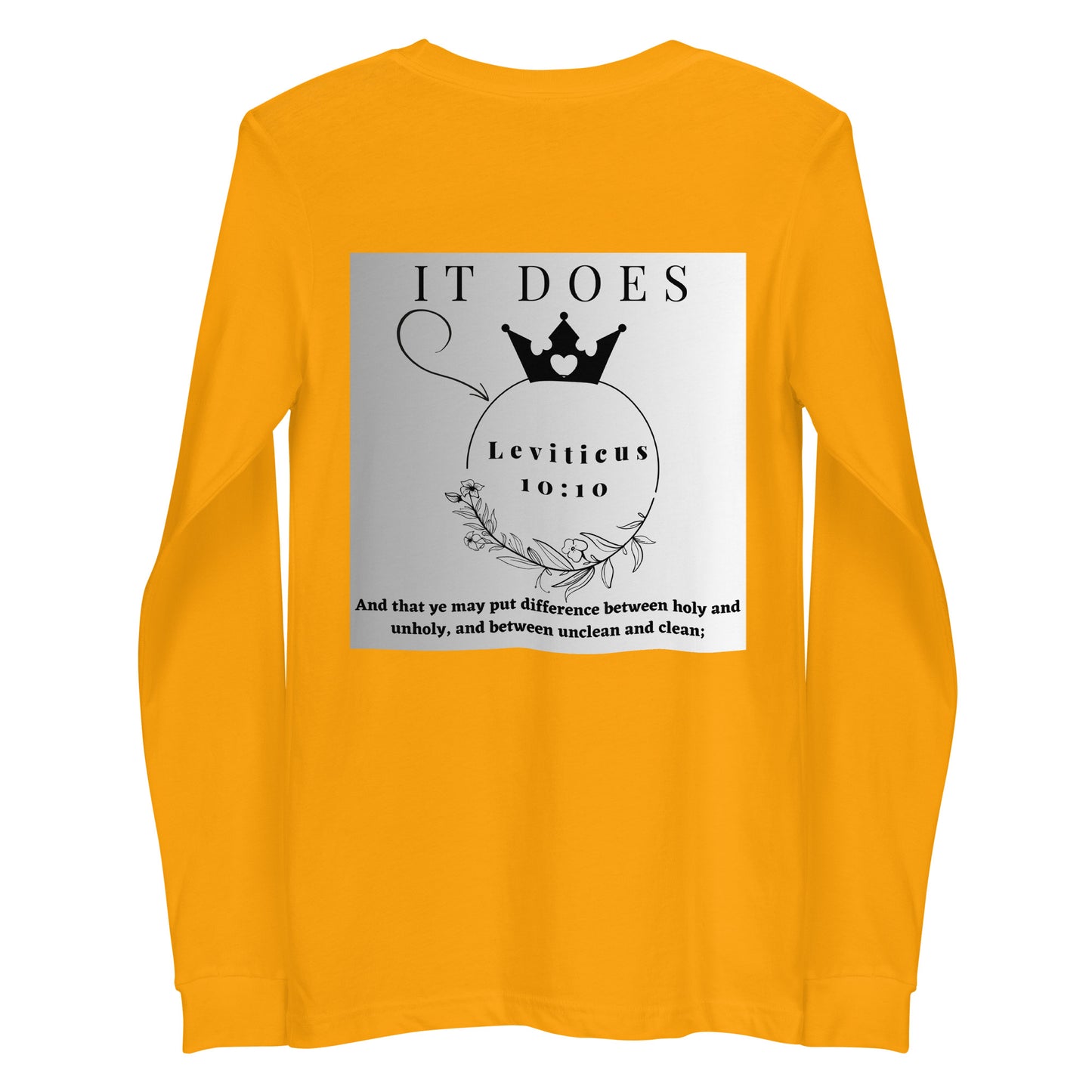 By Faith Make It Make Sense Leviticus 10:10 Unisex Long Sleeve Tee
