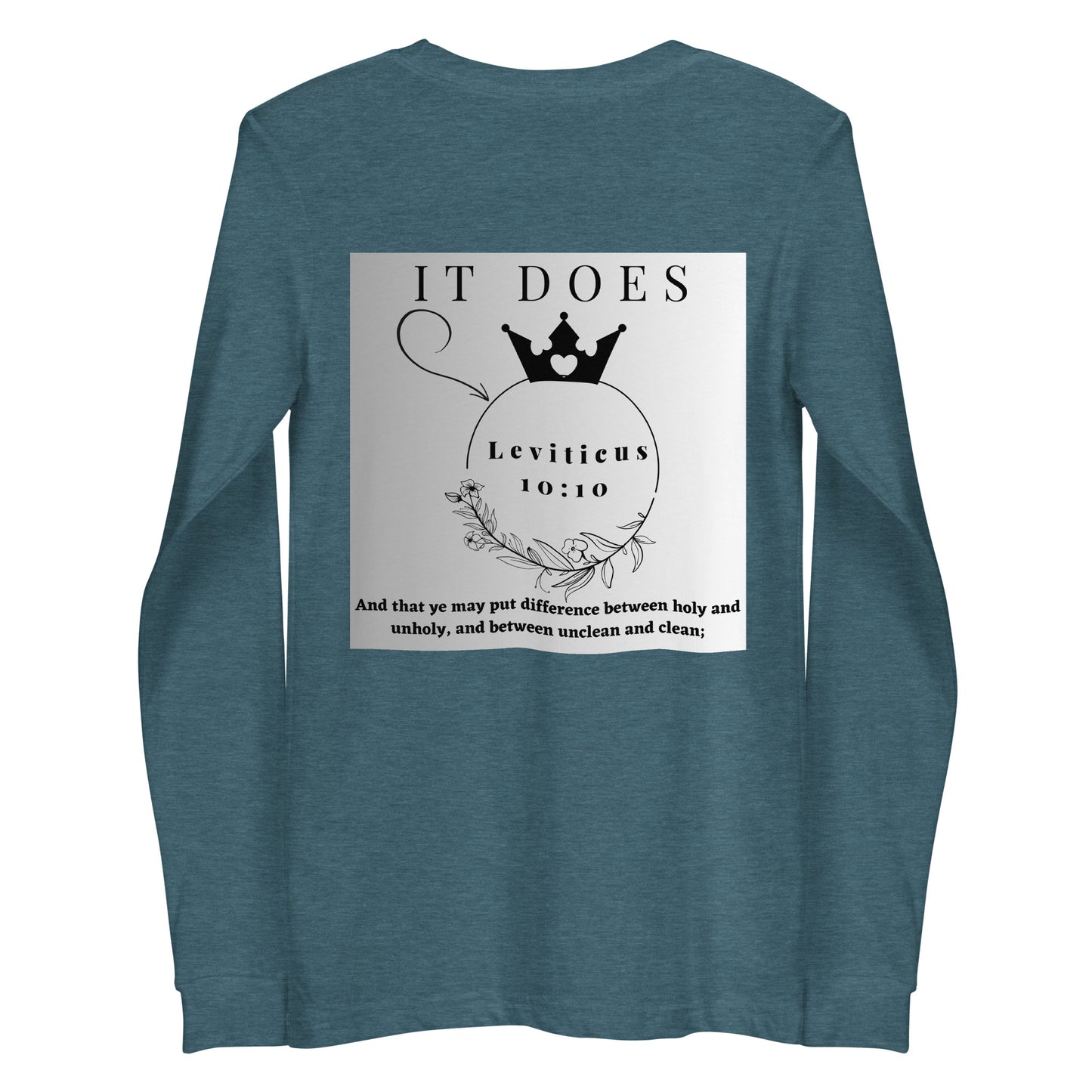 By Faith Make It Make Sense Leviticus 10:10 Unisex Long Sleeve Tee