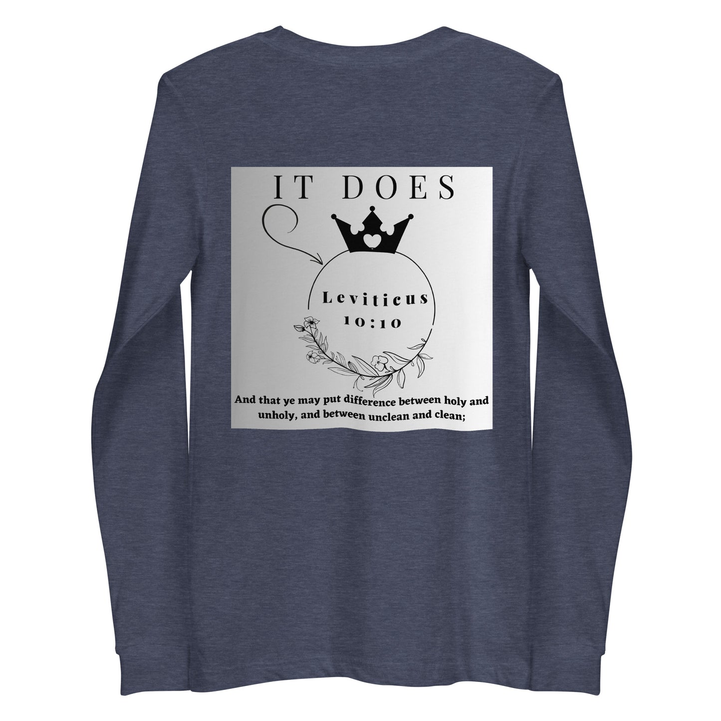 By Faith Make It Make Sense Leviticus 10:10 Unisex Long Sleeve Tee