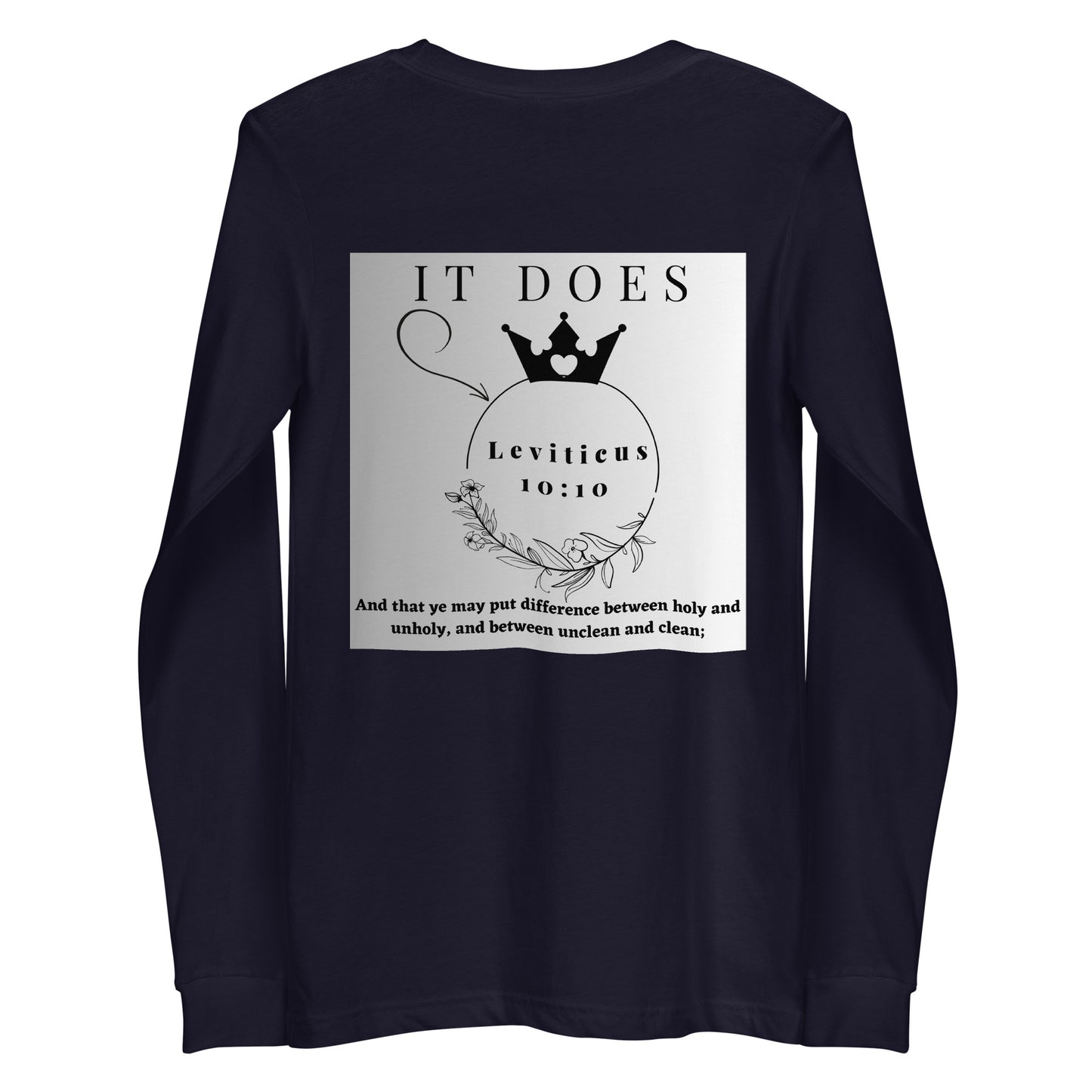 By Faith Make It Make Sense Leviticus 10:10 Unisex Long Sleeve Tee