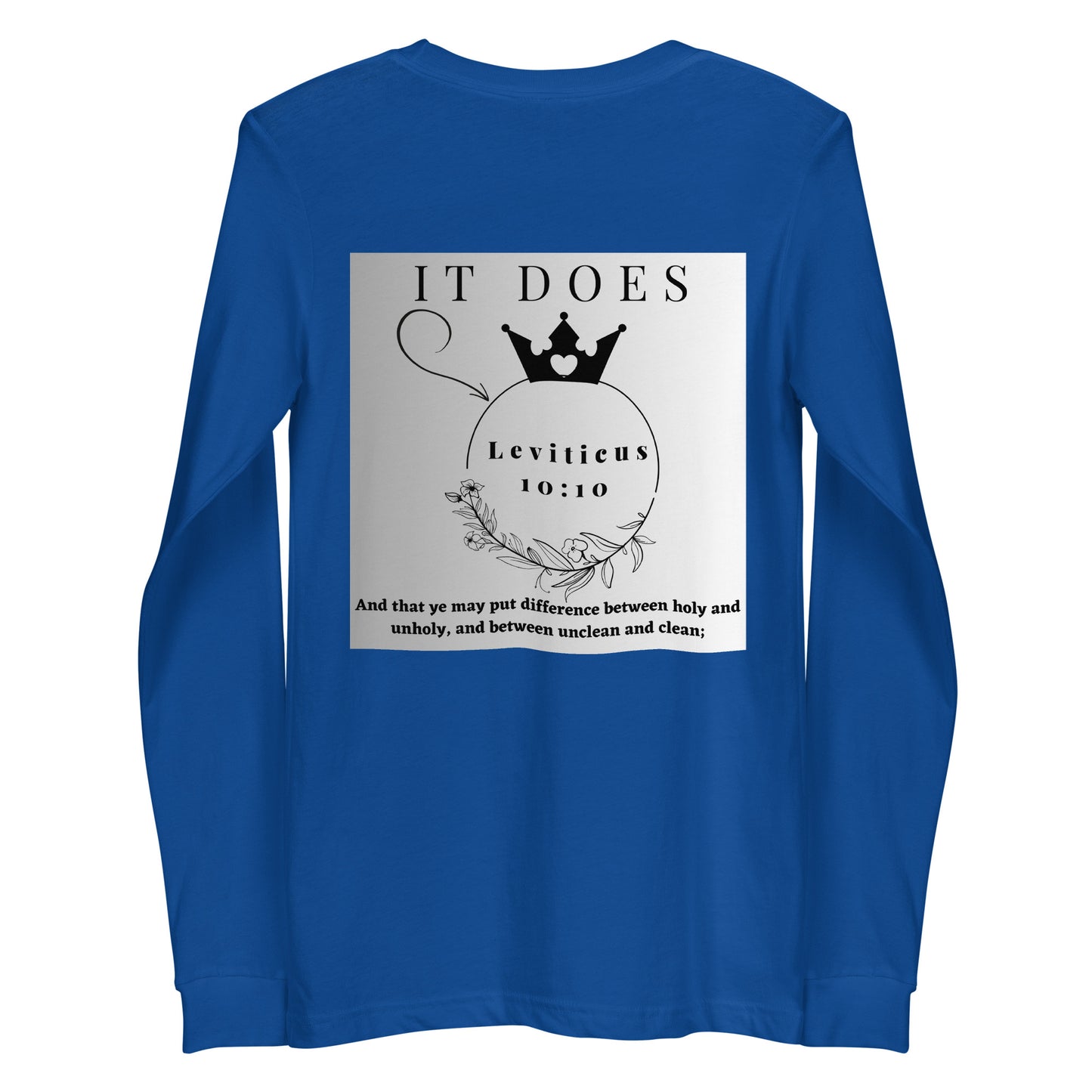 By Faith Make It Make Sense Leviticus 10:10 Unisex Long Sleeve Tee