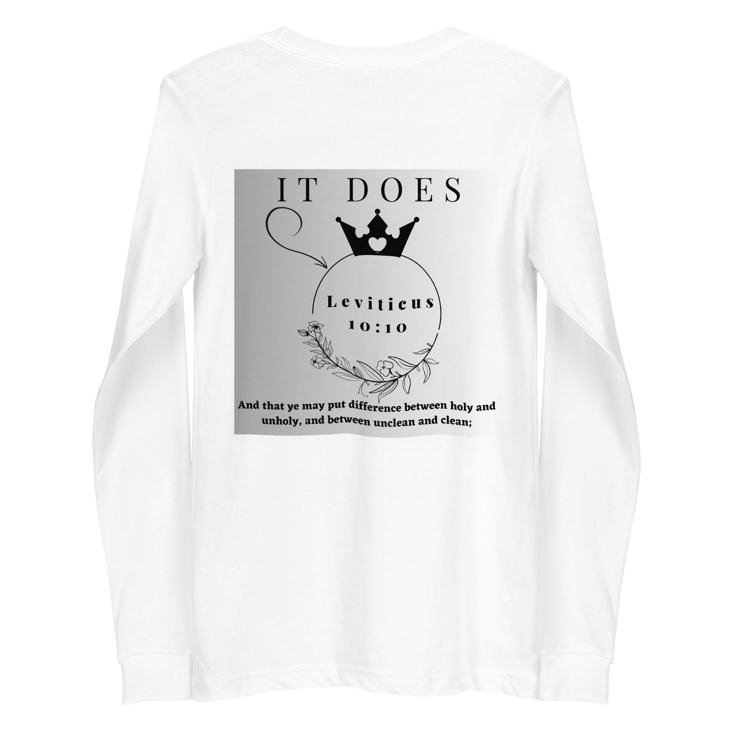 By Faith Make It Make Sense Leviticus 10:10 Unisex Long Sleeve Tee