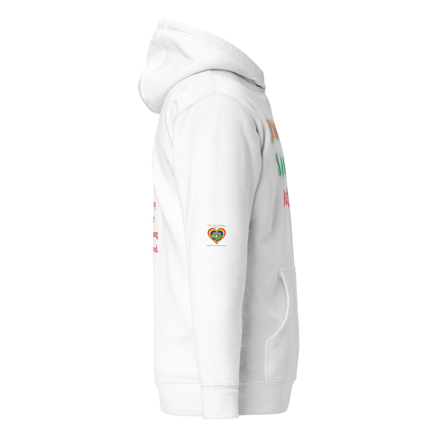 By Faith Jesus Christ Saves Acts 4:12 Unisex Hoodie
