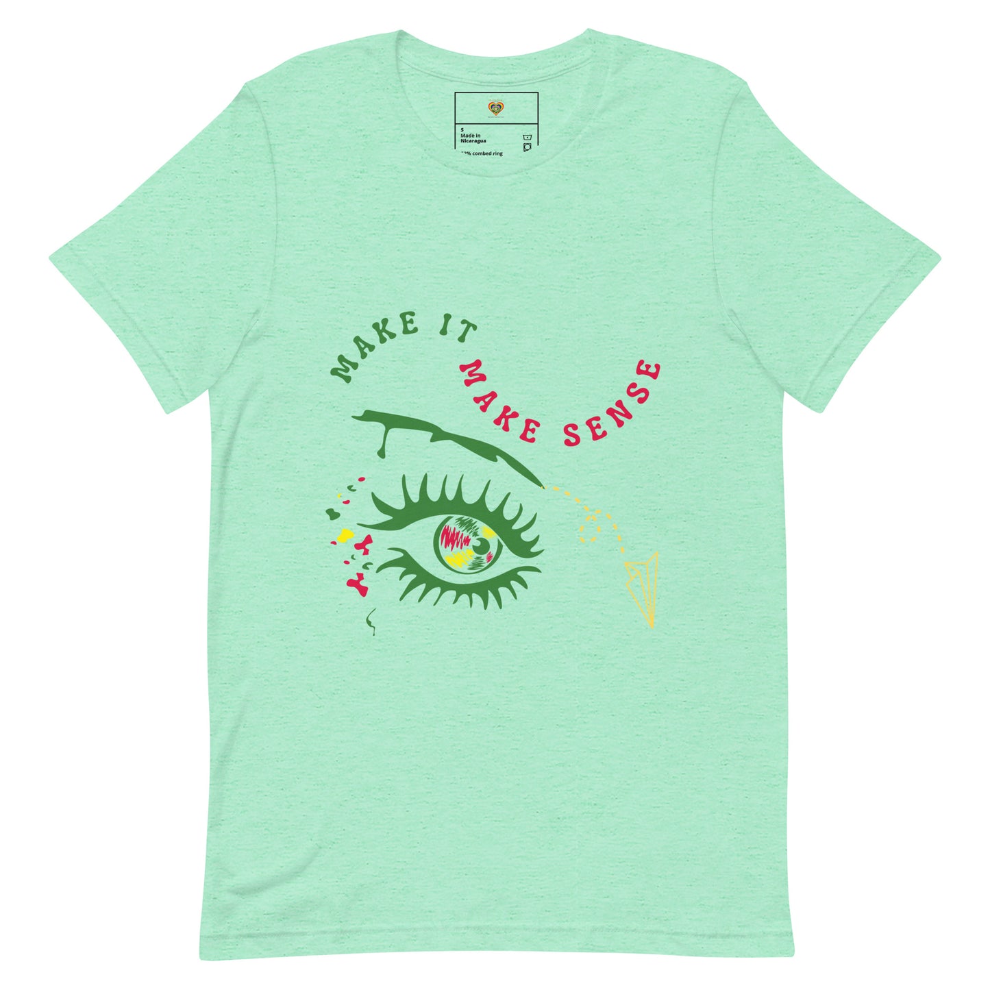 By Faith Make It Make Senes Matthew 6:22 Unisex T-Shirt
