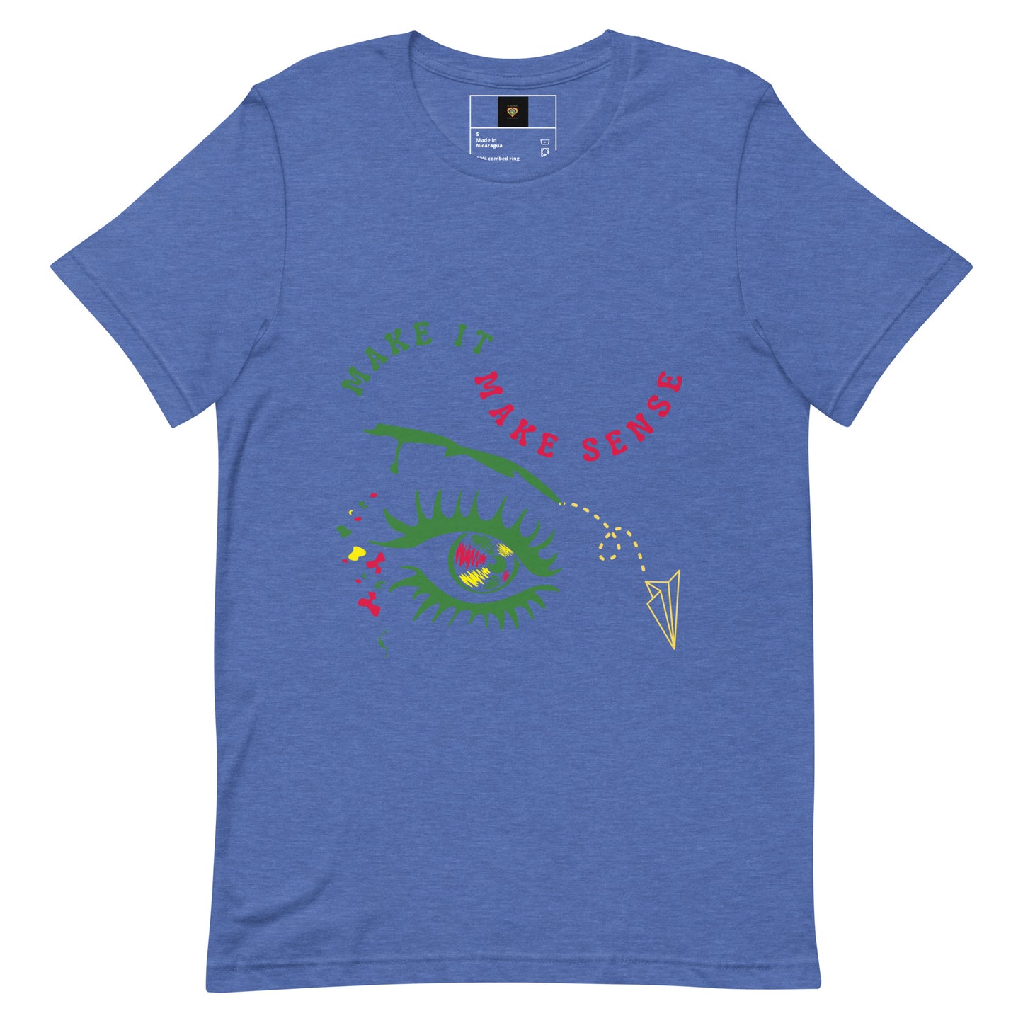 By Faith Make It Make Senes Matthew 6:22 Unisex T-Shirt
