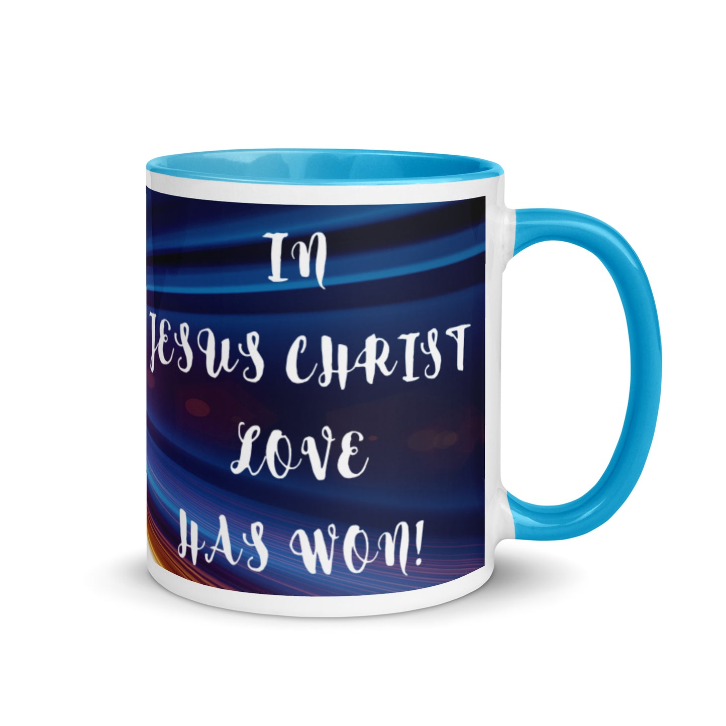 By Faith In Jesus Christ Love Has Won Mug with Color Inside
