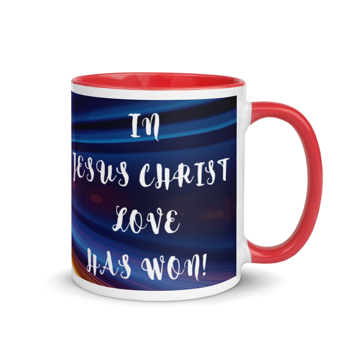 By Faith In Jesus Christ Love Has Won Mug with Color Inside