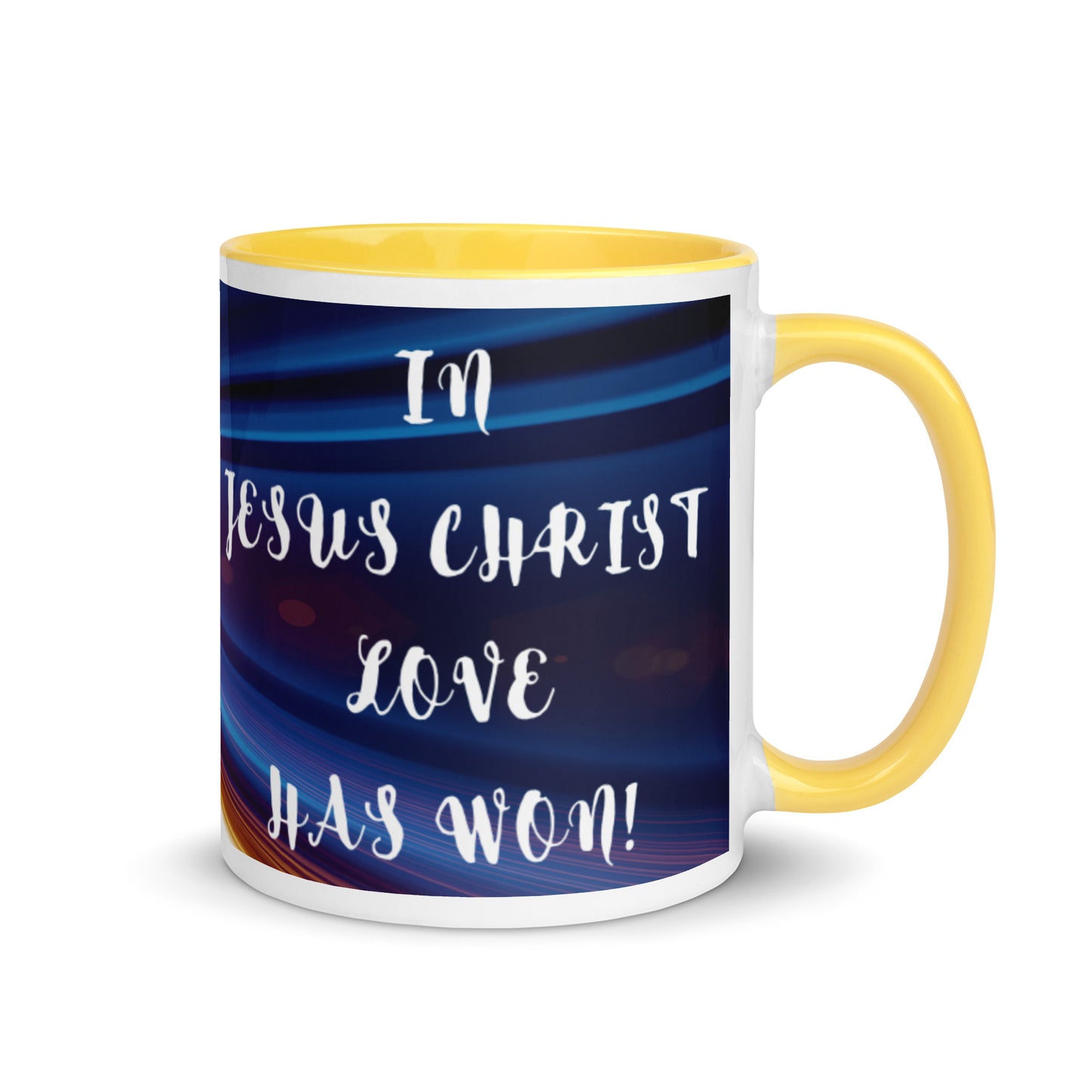By Faith In Jesus Christ Love Has Won Mug with Color Inside
