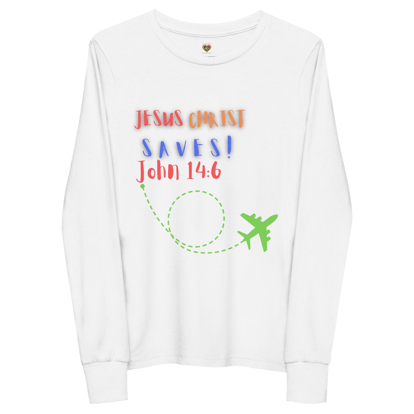 By Faith Jesus Christ Saves John 14:6 Youth Long Sleeve Tee