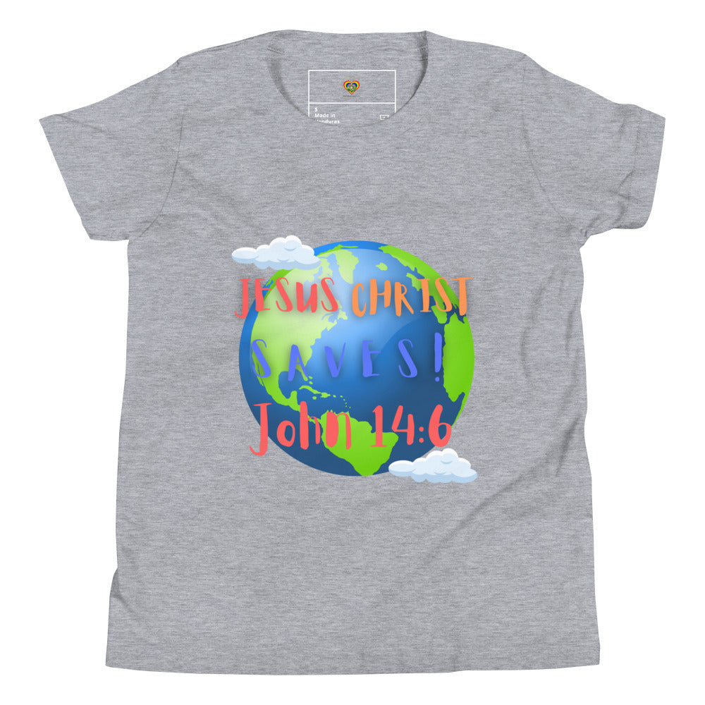 By Faith Jesus Christ Saves John 14:6 Youth Short Sleeve T-Shirt