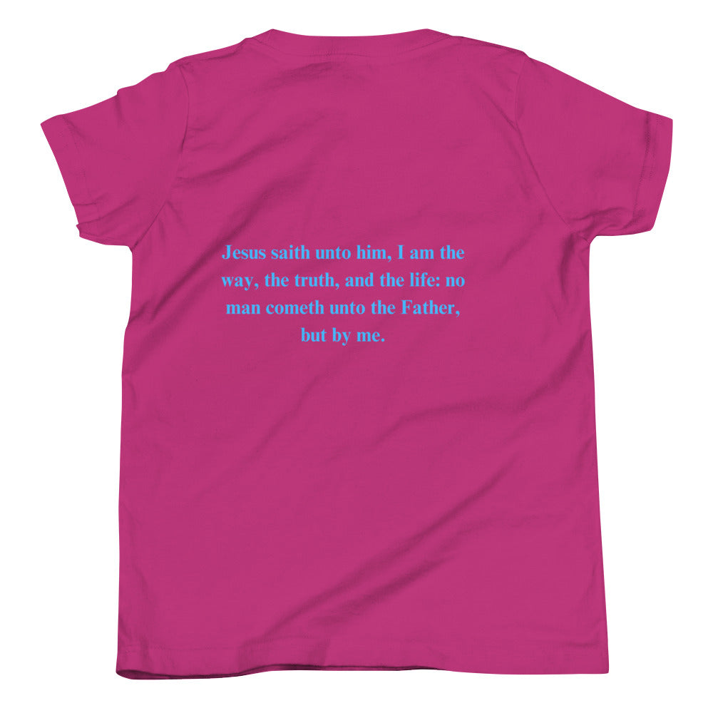 By Faith Jesus Christ Saves John 14:6 Youth Short Sleeve T-Shirt
