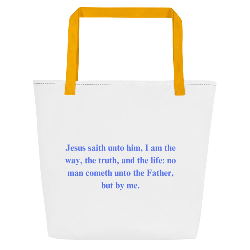 By Faith Jesus Christ Saves John 14:6 All-Over Print Large Tote Bag